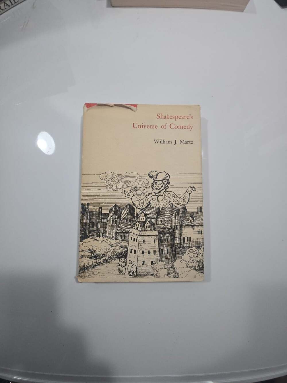 David Lewis Shakespeare's Universe of Comedy William J. Martz Hardcover
